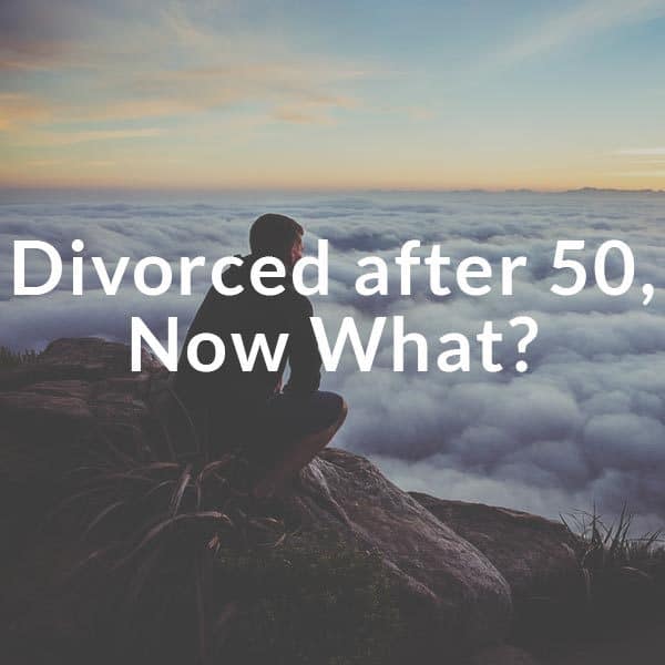 divorced after 50?